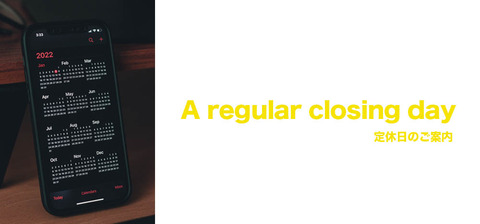 A-regular-closing-day