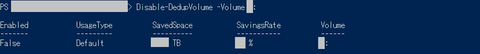 Disable-DedupVolume