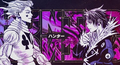 【楽しみ】『ハンター×ハンター』ヒソカ×クロロの名言をピックアップしたスペシャルPVが本日公開されるぞ！