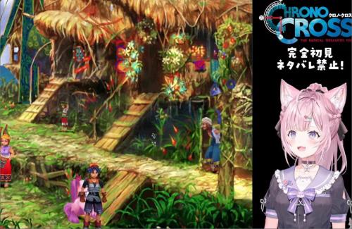 ホロライブ・博衣こより、名作「クロノ・トリガー」「クロノ・クロス」をプレイｗｗｗｗｗｗｗｗ
