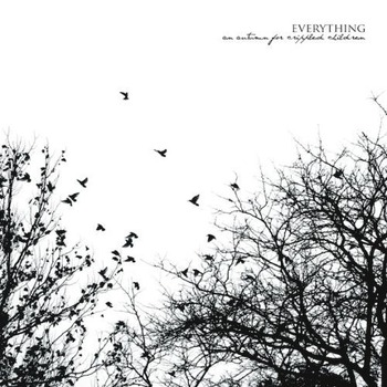 An-Autumn-For-Crippled-Children-Everything