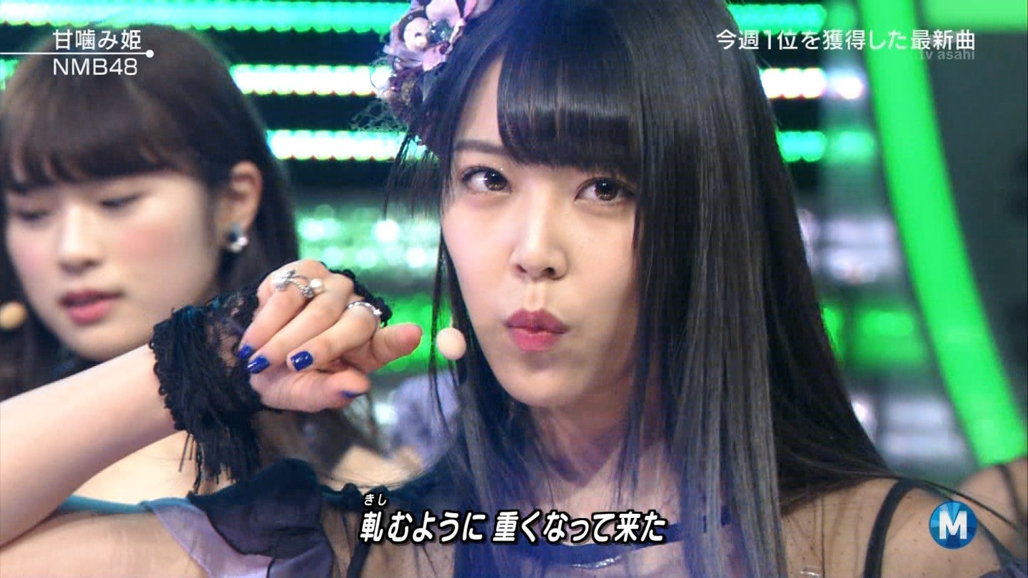 Nmb48 Mステ トリ 甘噛み姫 披露 Nmb48 だーいすき Nmb48 Mステ トリ 甘噛み姫 披露 Nmb48 だーいすき