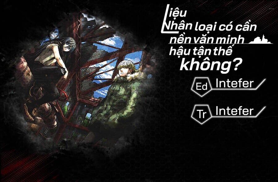 Liệu Nhân Loại Có Cần Nền Văn Minh Hậu Tận Thế Không? Chapter 18 - 1