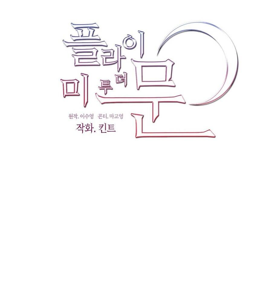 Đưa Em Đến Mặt Trăng Chapter 59.1 - 5