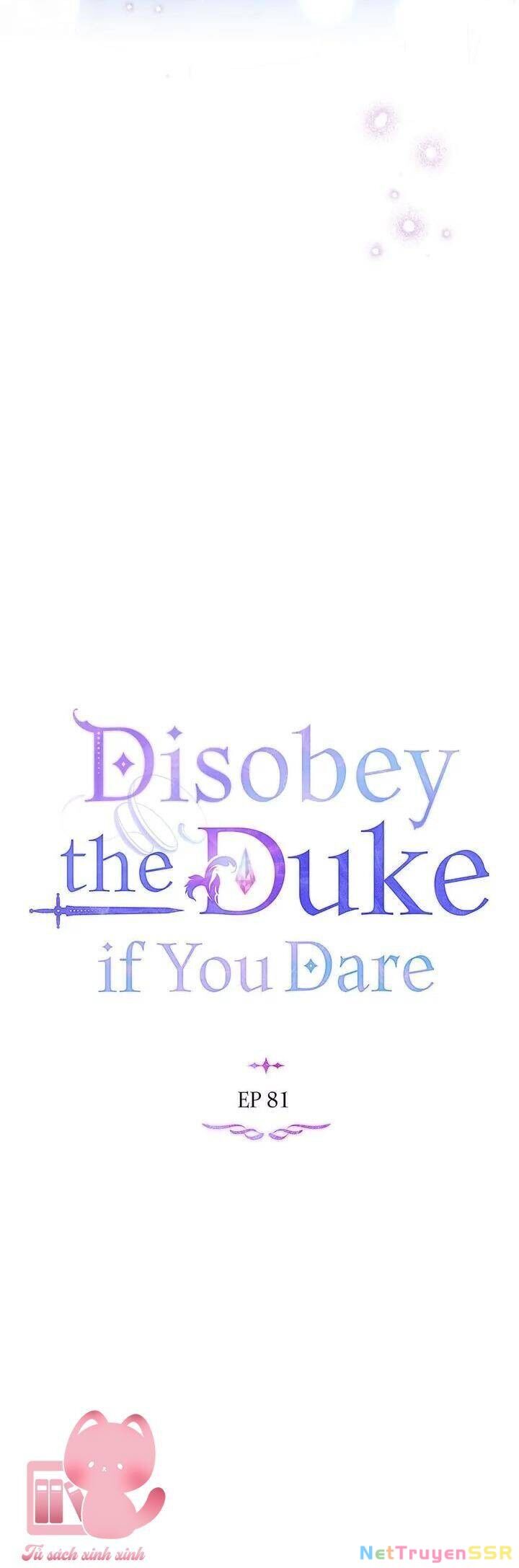 Nếu Không Vâng Lời Công Tước Chapter 81 - 35