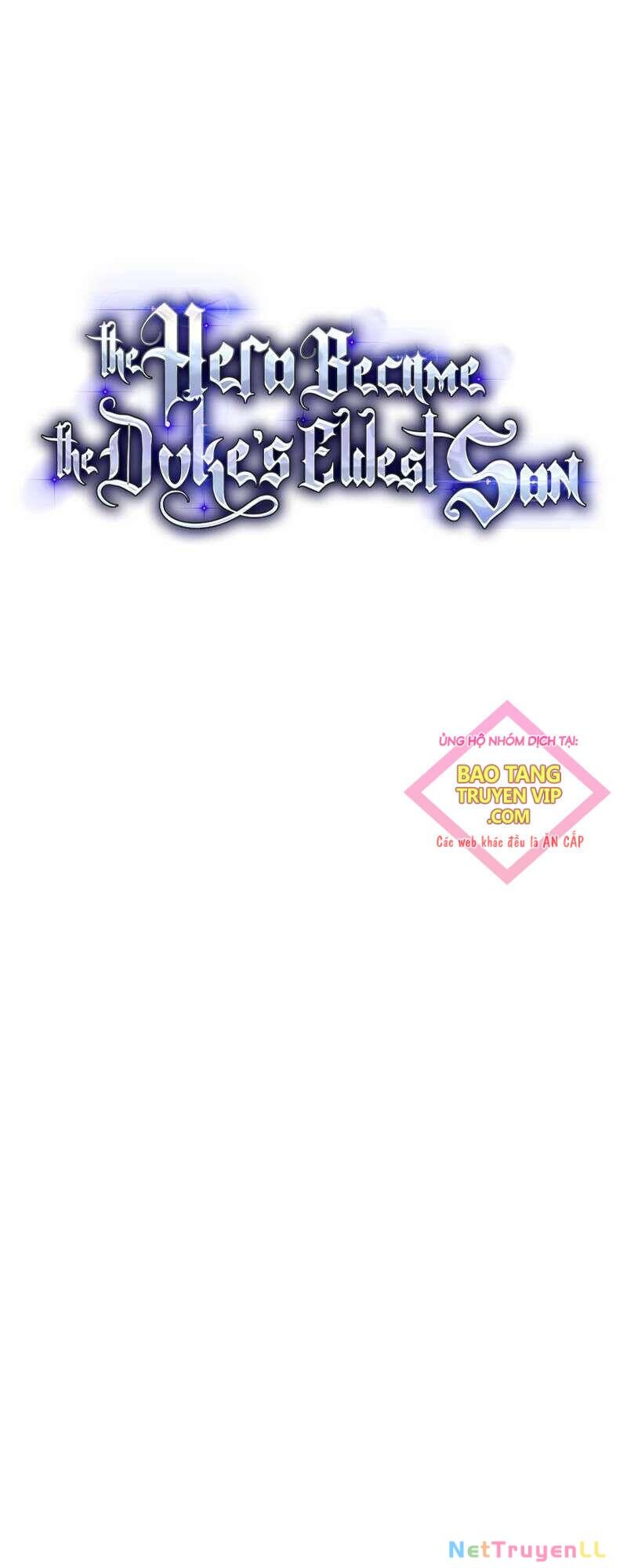 Anh Hùng Trọng Sinh Thành Trưởng Tử Nhà Công Tước Chapter 25 - 25