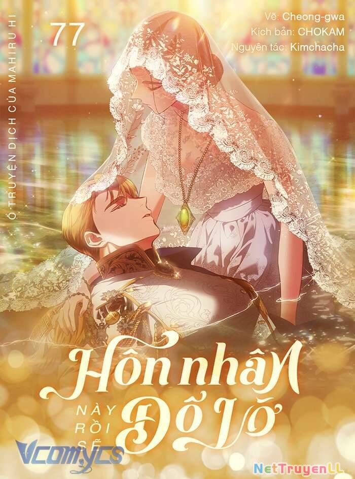 Hôn Nhân Này Rồi Sẽ Đổ Vỡ Chapter 77 - 1