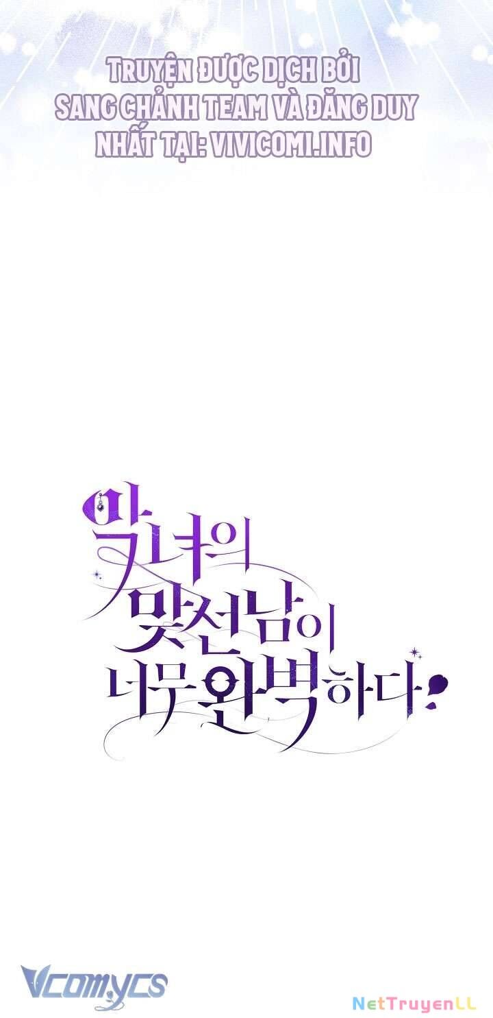 Người Xem Mắt Của Ác Nữ Quá Hoàn Hảo Chapter 23 - 73