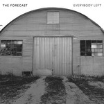 The Forecast 「Everybody Left」