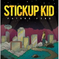 Stickup Kid