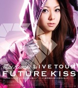 FUTURE KISS LIVE