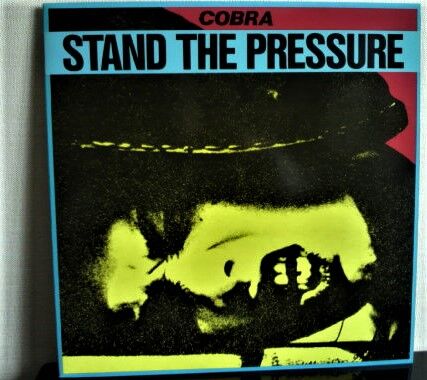 コブラ（LP）「STAND THE PRESSURE」 : ダンボールの中の80年代