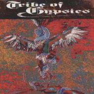 TRIBE OF GYPSIES - TRIBE OF GYPSIES 【感想・レビュー】 : キノコパワー