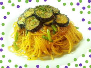 ナスとにんにくの芽のパスタ★