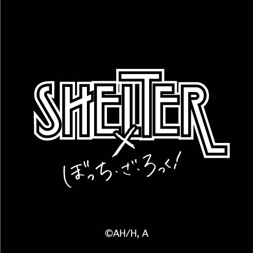 下北沢SHELTERTV アニメ「ぼっち・ざ・ろっく!」コラボ