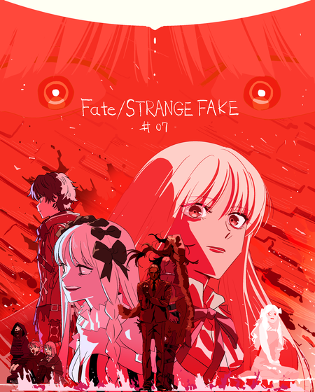 Fatestrange Fake７話の応援イラスト