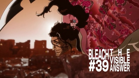 「BLEACH 千年血戦篇」39話・40話感想 (199)