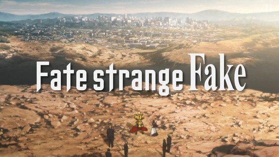 「Fatestrange Fake」1話感想 (9)