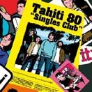 tahiti80 singles club