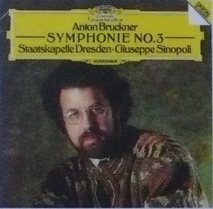 ブルックナー交響曲第3番1877年稿 シノーポリ、SKD/1990年 : 新・今