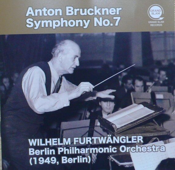 フルトヴェングラー ブルックナー/交響曲第4・7番 抜粋 ベルリン