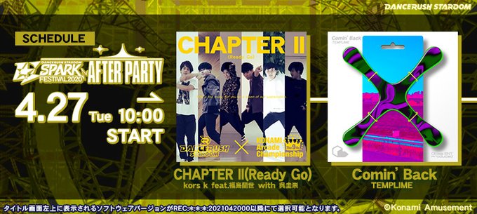 Dancerush 21 04 27 Spark Festival After Party 後半が追加 新曲 Chapter Ii Ready Go Comin Back に加えone More Extra Stage楽曲 I Like To Bounce Sota Fujimori Final Season が登場 エムジフ 音ゲー情報局 Mgif