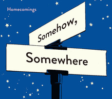20141126-homecomings_somehowsomewhere_500