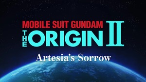 GUNDAM THE ORIGIN Ⅱ_00_01_23_02_46
