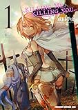 KILLING　ME　/　KILLING　YOU　1 (ドラゴンコミックスエイジ)