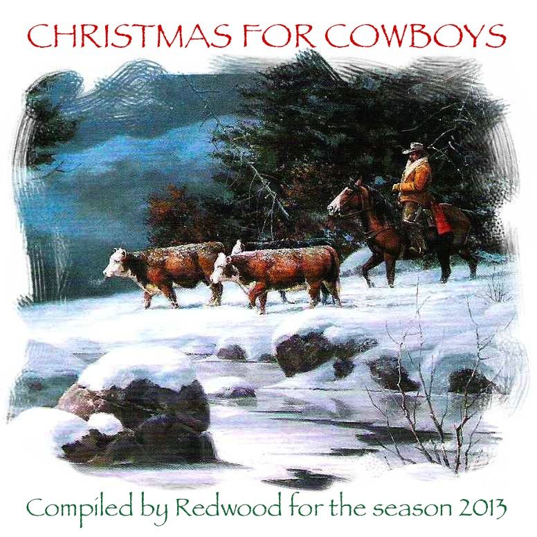 今年のクリスマス・コンピレーション CHRISTMAS FOR COWBOYS その2 REDWOODのブログ(旧YAHOO！ブログ)