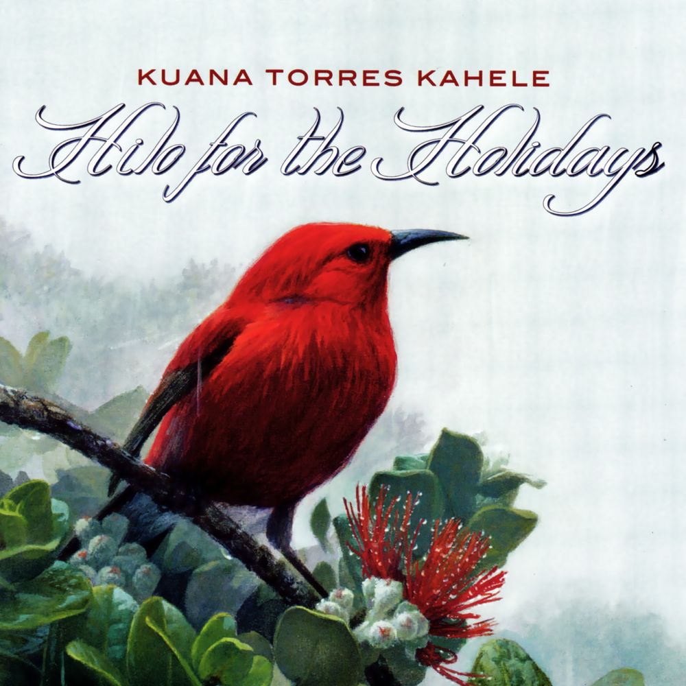 クリスマスcd 104 Hilo For The Holidays Kuana Torres Kahele Redwoodのブログ 旧yahoo ブログ
