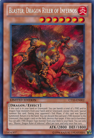 327px-BlasterDragonRulerofInfernos-CT10-EN-ScR-LE