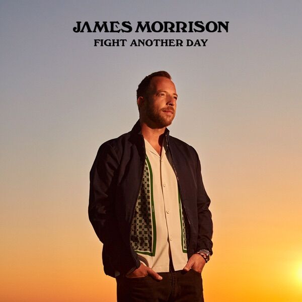 James Morrison - Fight Another Day : 洋楽のすすめ