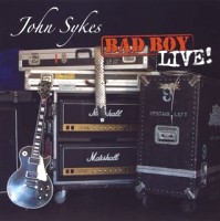 JOHN SYKES / BAD BOY LIVE! : ロック馬鹿 ～Rockin' Every Day ～