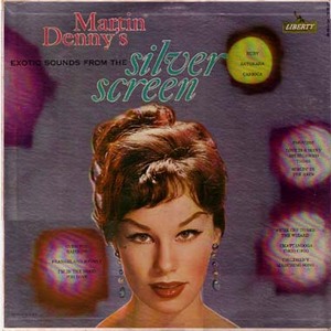 martin_denny_silver_screen