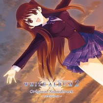 WHITE ALBUM2 ORIGINAL SOUNDTRACK 〜setsuna〜