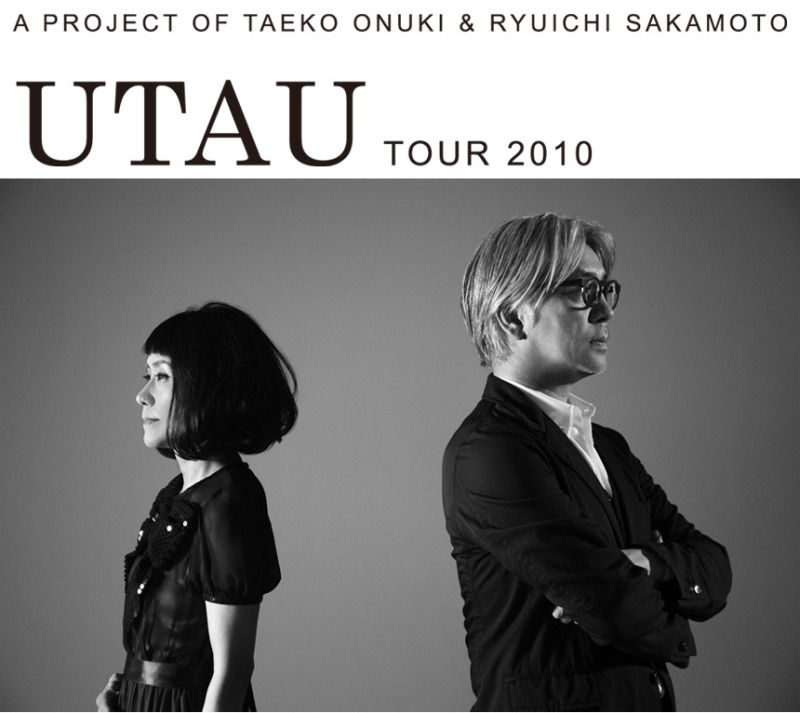 UTAU TOUR 2010 大貫妙子＆坂本龍一 in仙台 : アキモト酒店 走る