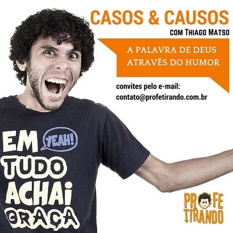 CASOS-E-CAUSOS-COM-THIAGO-MATSO