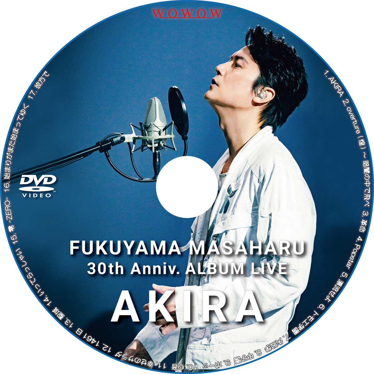 福山雅治 30th Anniv Album Live Akira Wowowライブ レーベル屋さん 福山雅治 30th Anniv Album Live Akira Wowowライブ レーベル屋さん