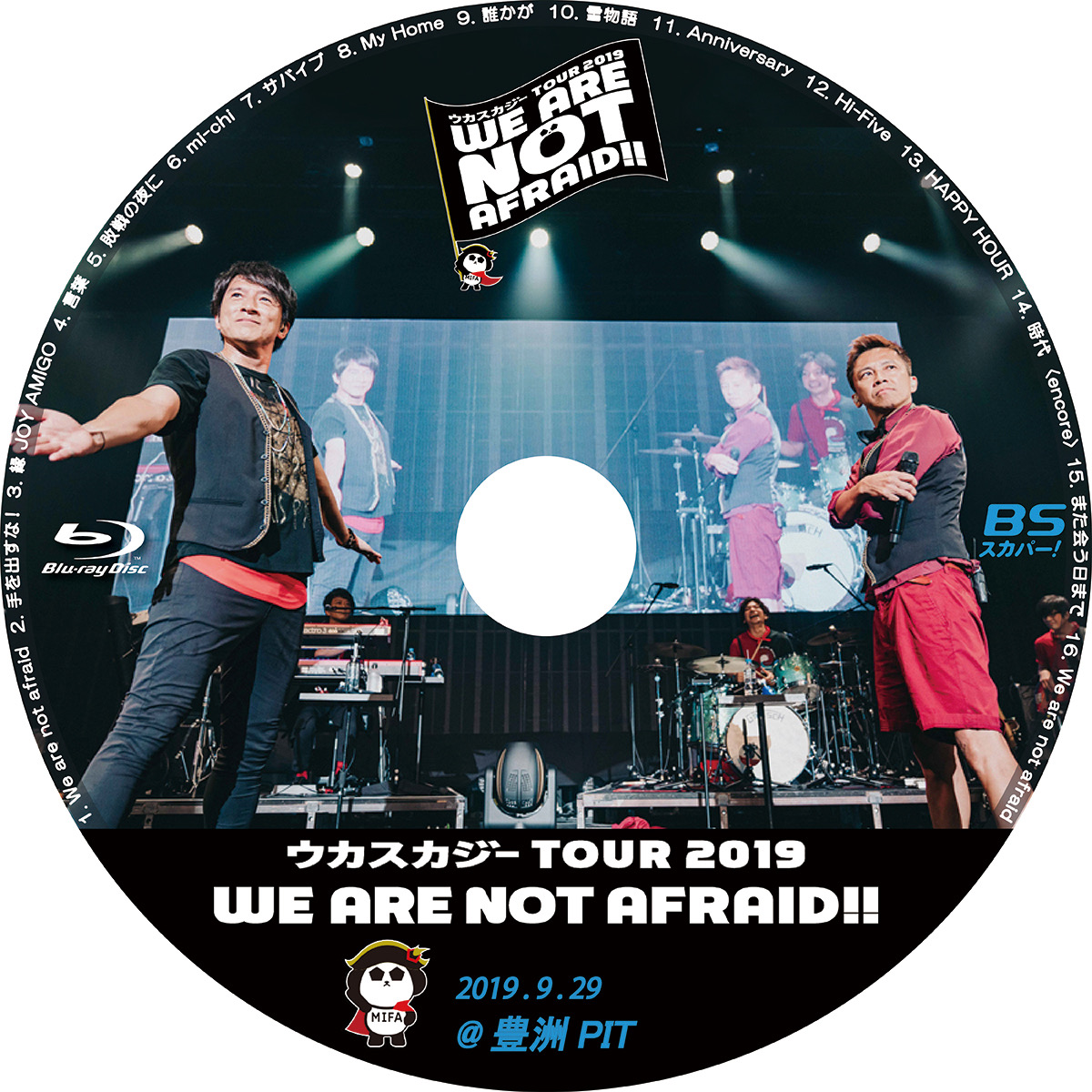 ウカスカジーtour 19 We Are Not Afraid Bsスカパー こんなレーベル作ってみた