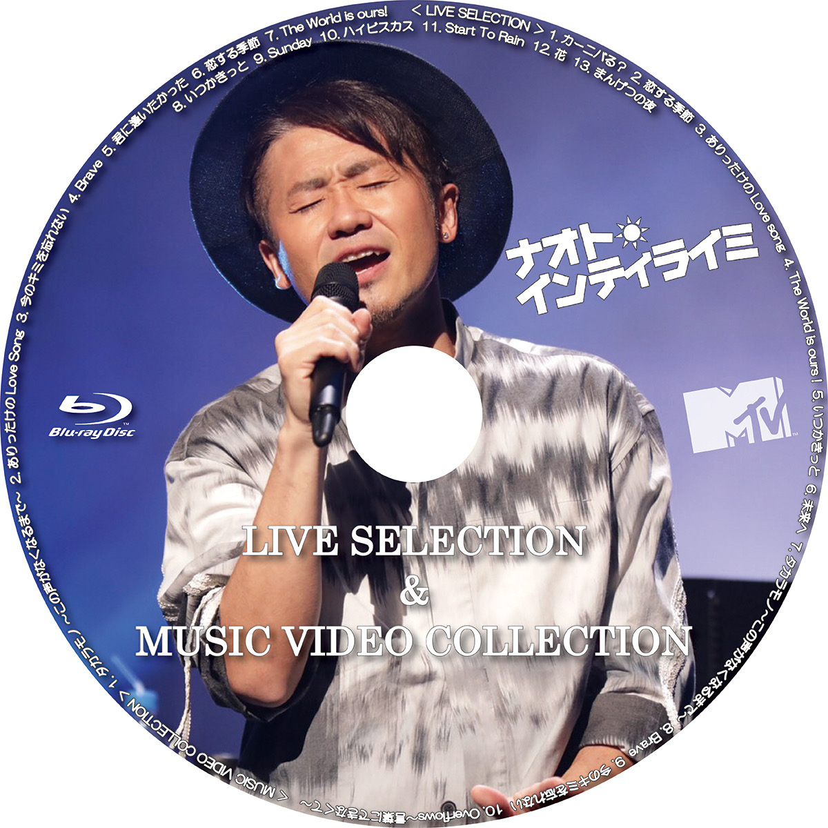 ナオト インティライミ Live Selection Mv特集 Mtv レーベル屋さん ナオト インティライミ Live Selection Mv特集 Mtv レーベル屋さん