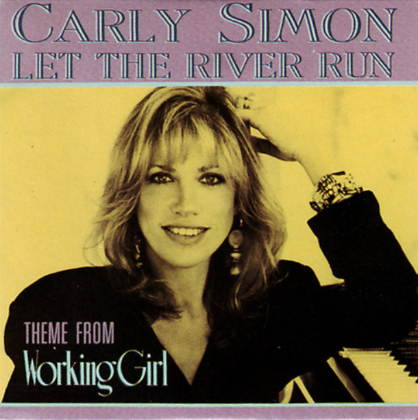 Let The River Run Carly Simon さて この曲はなんて言ってるのだろう