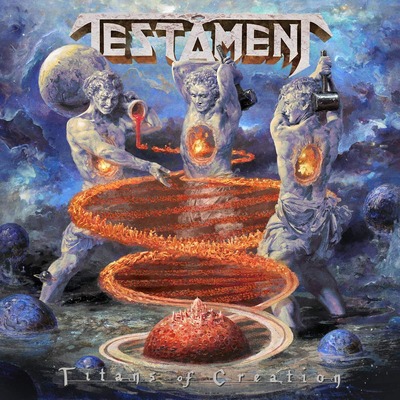TESTAMENT TITANS OF CREATION