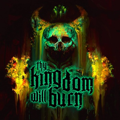THY KINGDOM WILL BURN1