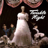 Twinkle Night