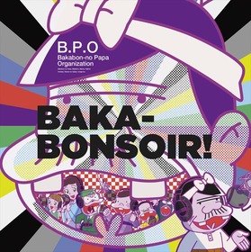 【0627_18時解禁】OPテーマ曲「BAKA-BONSOIR!」ジャケット写真 _R