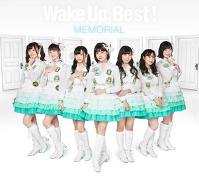 Wake Up, Best!MEMORIAL