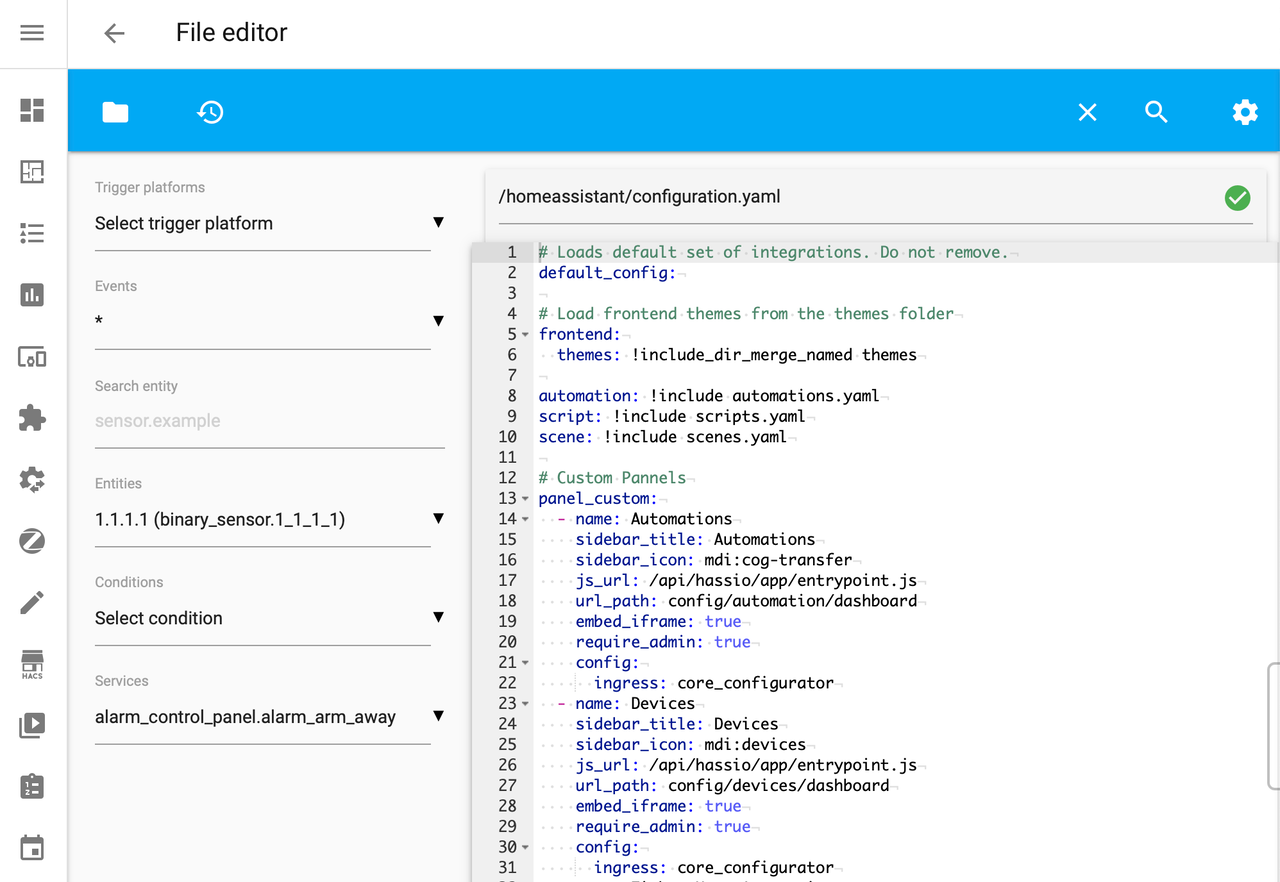 ホーム アシスタントのconfiguration.yamlをファイル エディター アドオンで開きます。