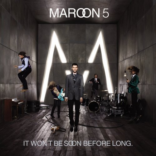 己の可能性を最大限まで引き出せ Maroon 5 己の可能性を最大限まで引き出せ Maroon 5