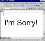 I'm Sorry!